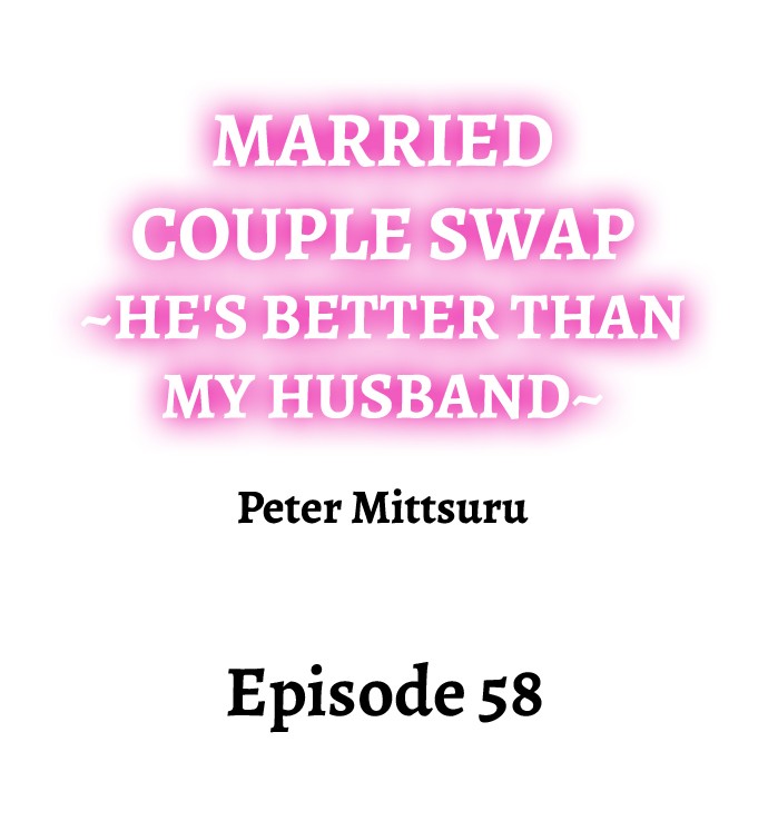 Married Couple Swap: He’s Better Than My Husband page 561