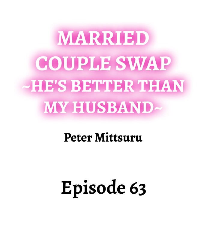 Married Couple Swap: He’s Better Than My Husband page 611