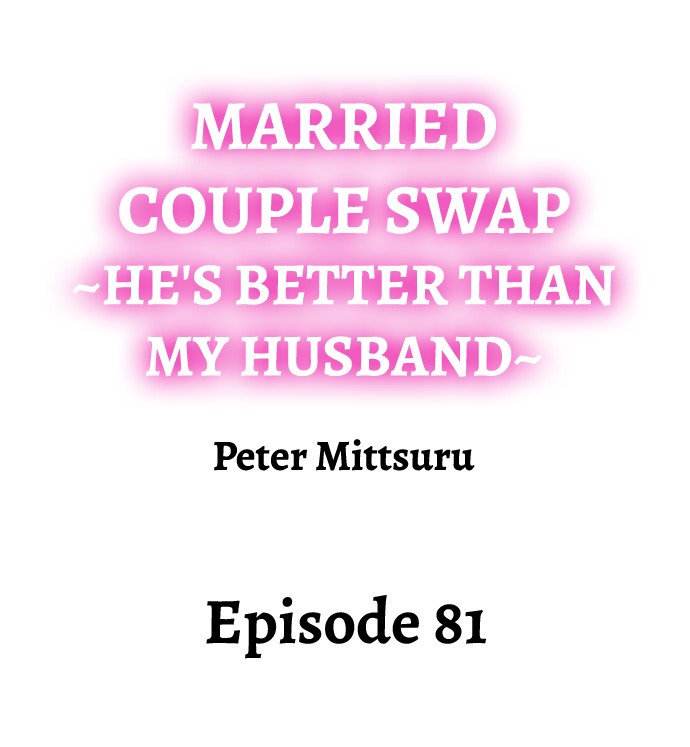 Married Couple Swap: He’s Better Than My Husband page 791