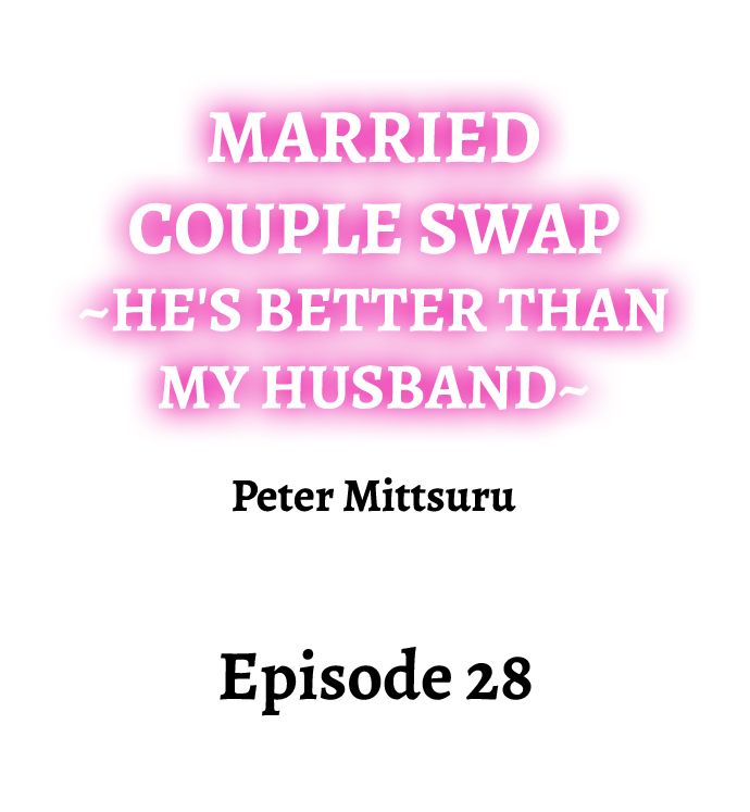 Married Couple Swap: He’s Better Than My Husband page 261