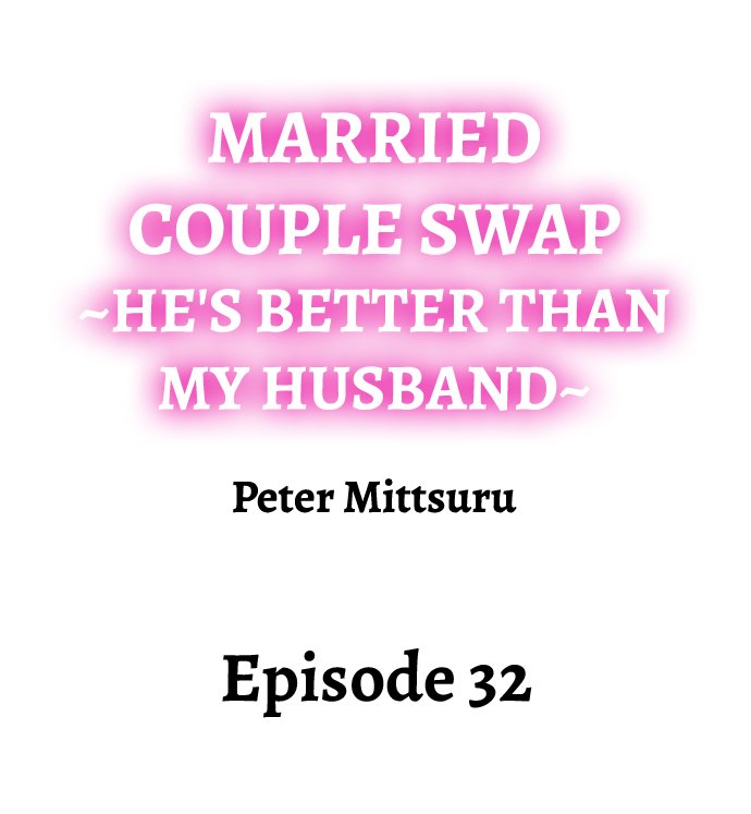 Married Couple Swap: He’s Better Than My Husband page 301