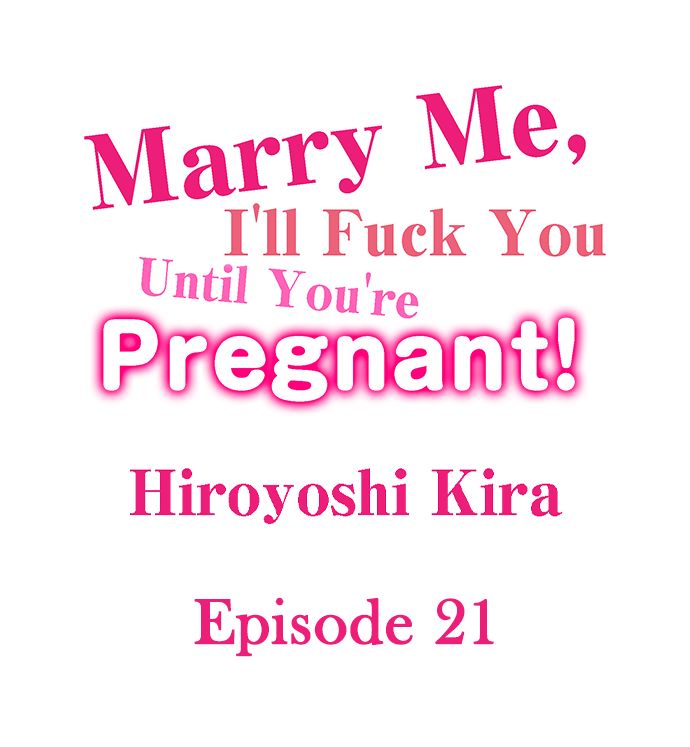Marry Me, I'll Fuck You Until You're Pregnant! page 212