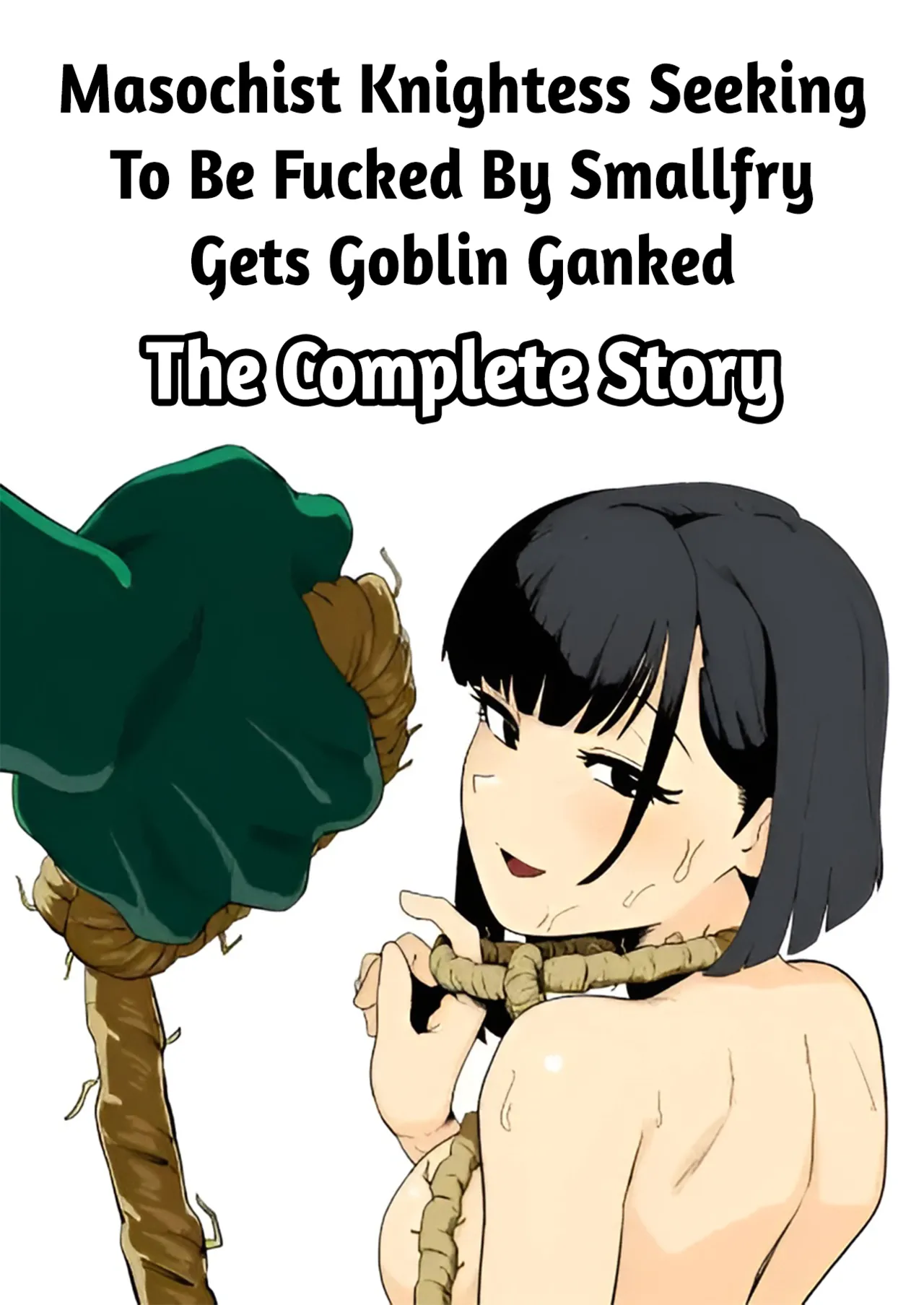 Masochist Knightess Seeking To Be Fucked By Smallfry Gets Goblin Ganked page 1