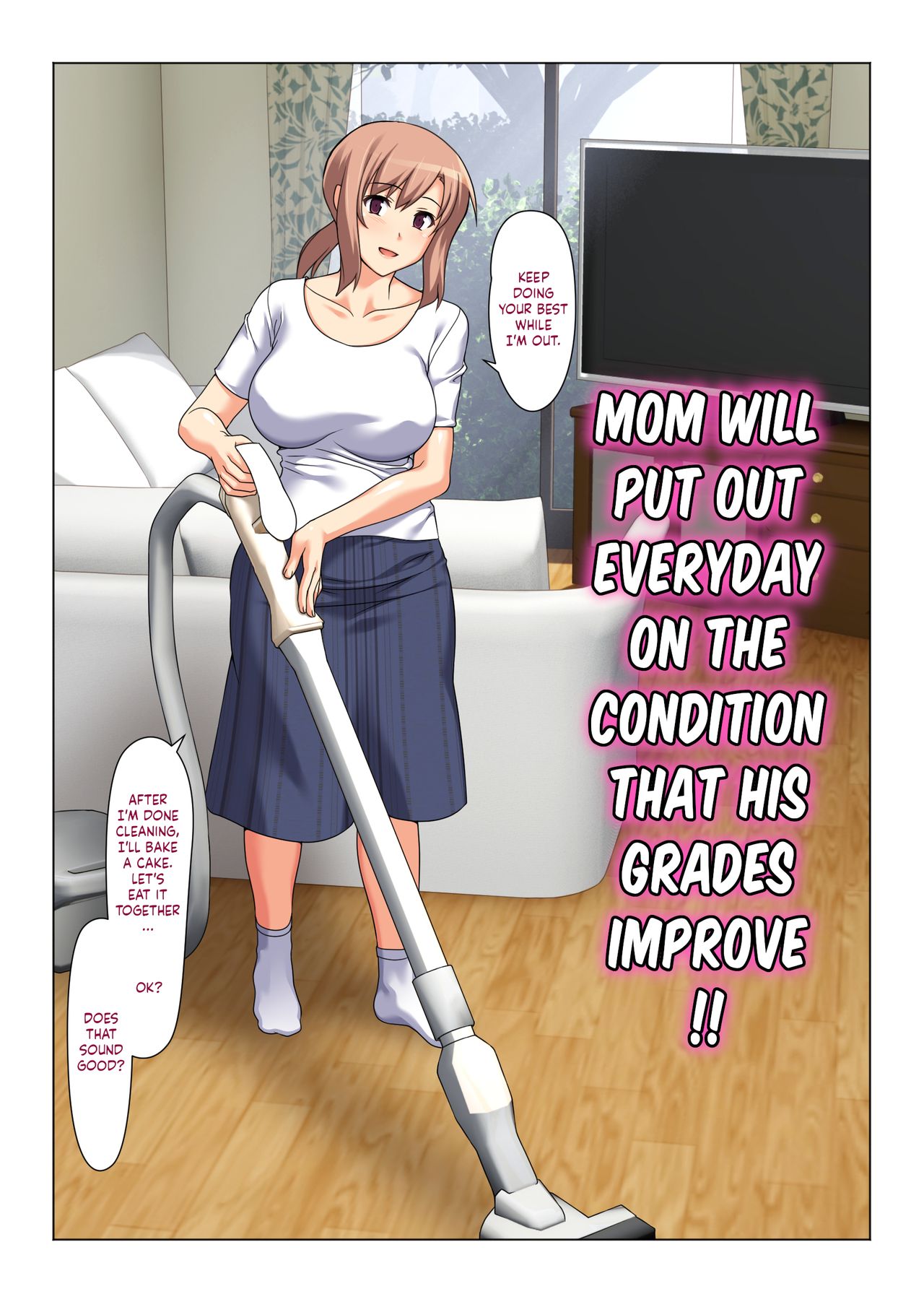 Mom Will Put Out Everyday On The Condition That His Grades Improve page 13