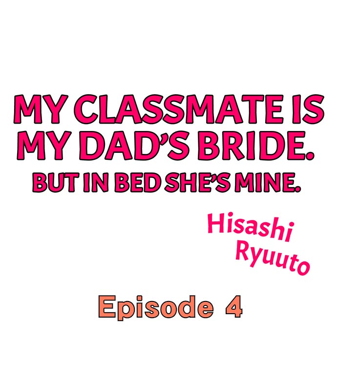 My Classmate is My Dad's Bride, But in Bed She's Mine. page 29