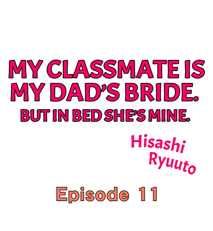 My Classmate is My Dad's Bride, But in Bed She's Mine. page 94