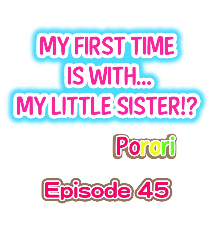 My First Time is with.... My Little Sister?! page 38