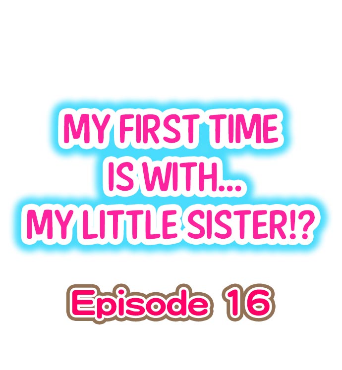 My First Time is with.... My Little Sister?! page 141