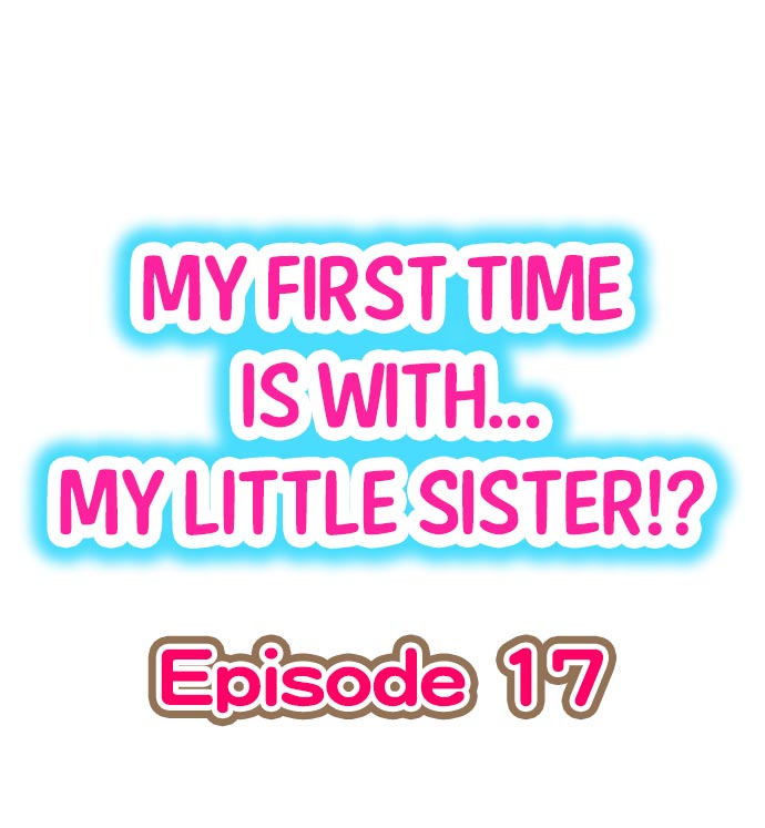 My First Time is with.... My Little Sister?! page 151