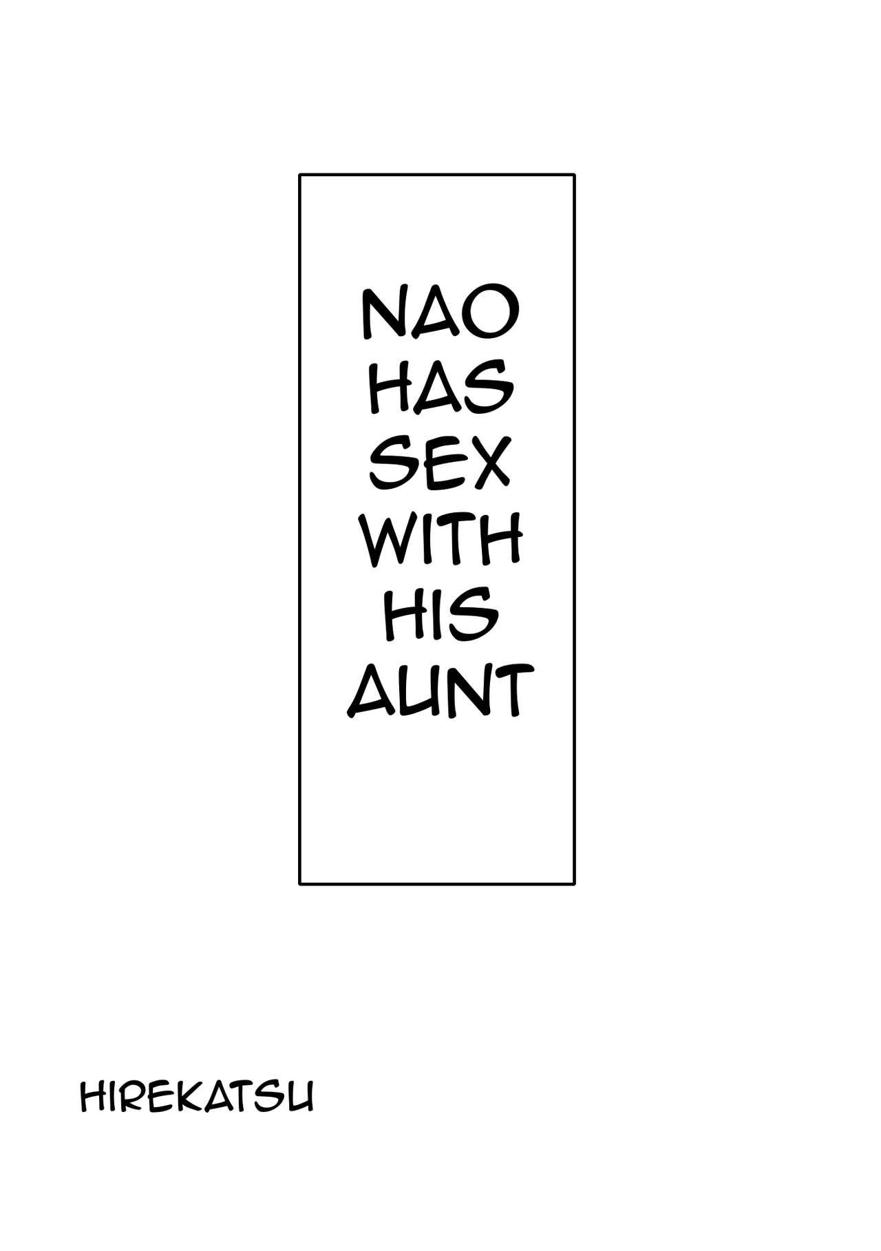 Nao Has Sex with His Aunt page 13