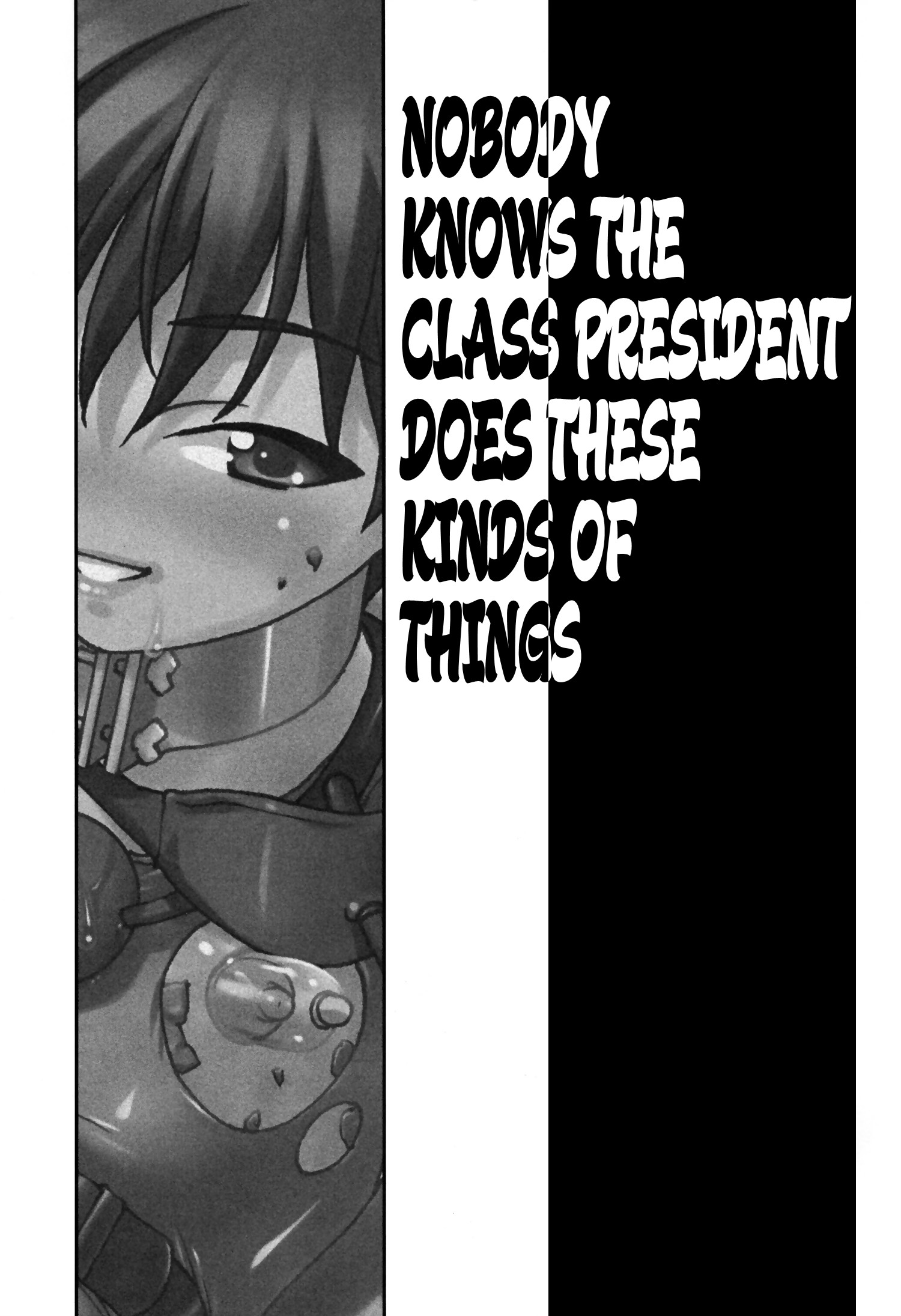 Nobody Knows the Class President Does These Kinds of Things page 2