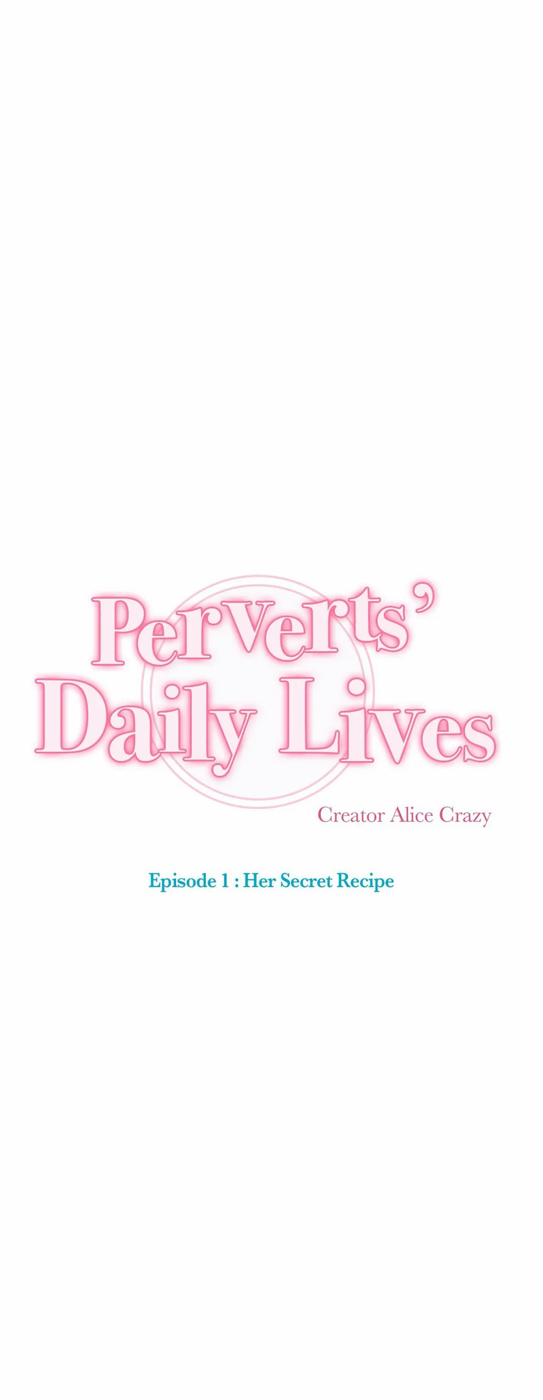 Perverts' Daily Lives Episode 1: Her Secret Recipe Ch1-19 page 400