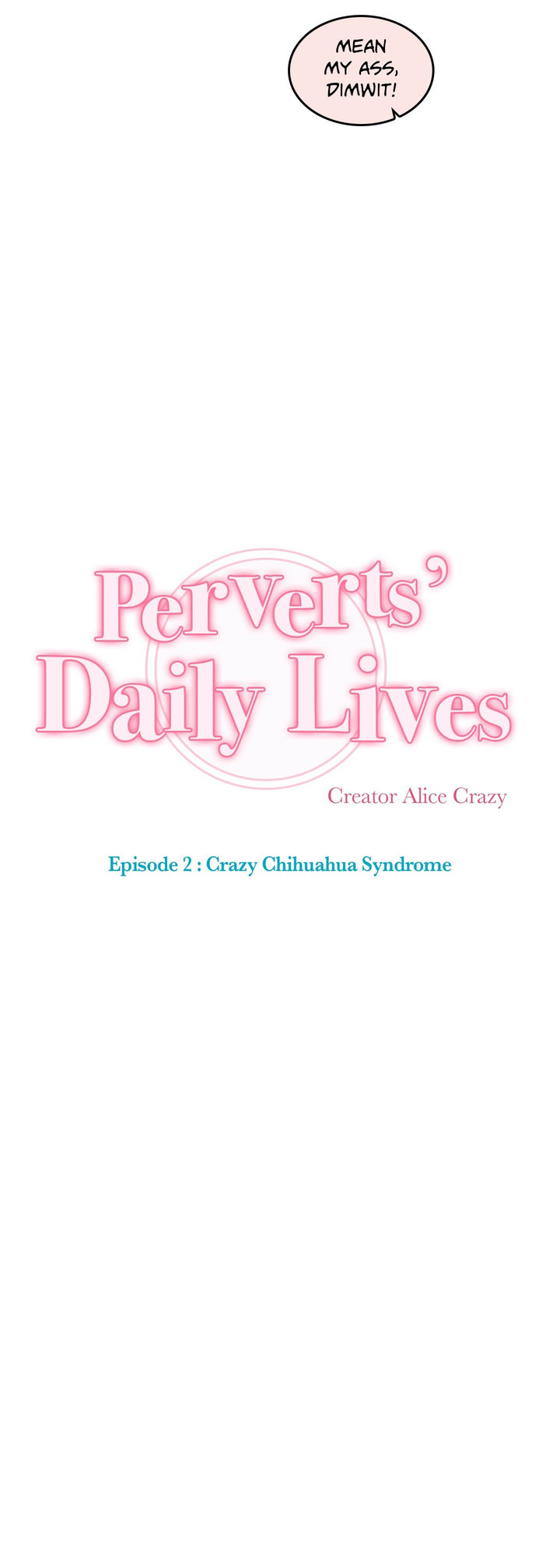 Perverts' Daily Lives Episode 2: Crazy Chihuahua Syndrome page 200