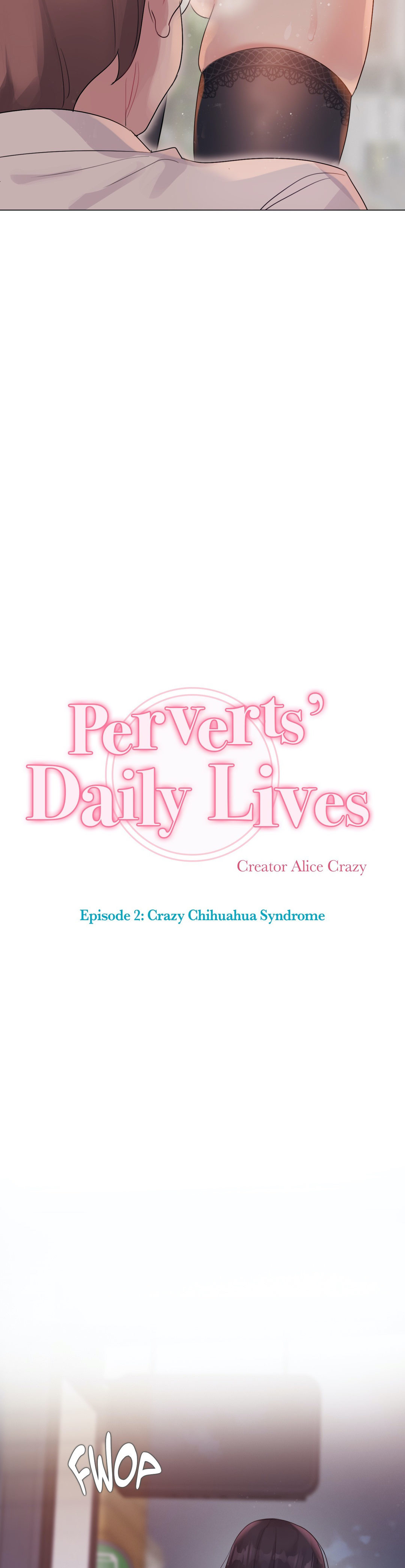 Perverts' Daily Lives Episode 2: Crazy Chihuahua Syndrome page 400