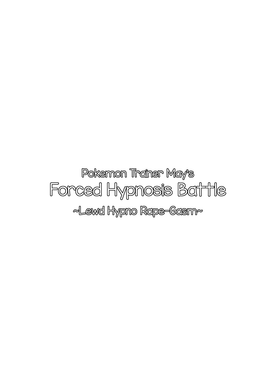 Pokemon Trainer May's Forced Hypnosis Battle page 3