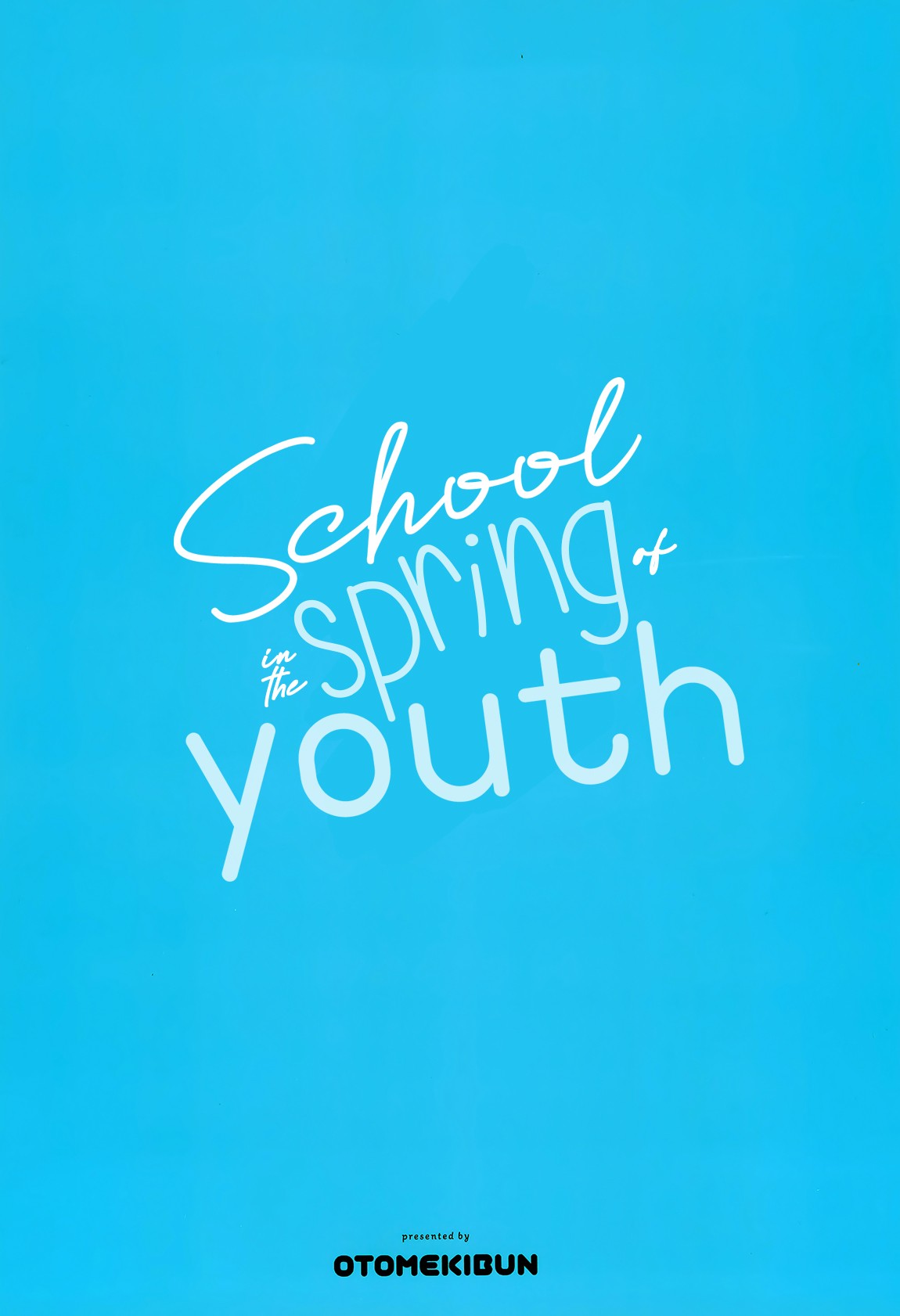 School in the Spring of Youth page 32