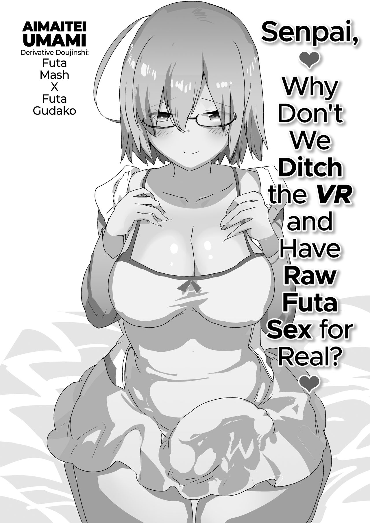 Senpai, VR yori Motto Kimochi Ii Futanari Nama Ecchi Shimasen ka? page 3