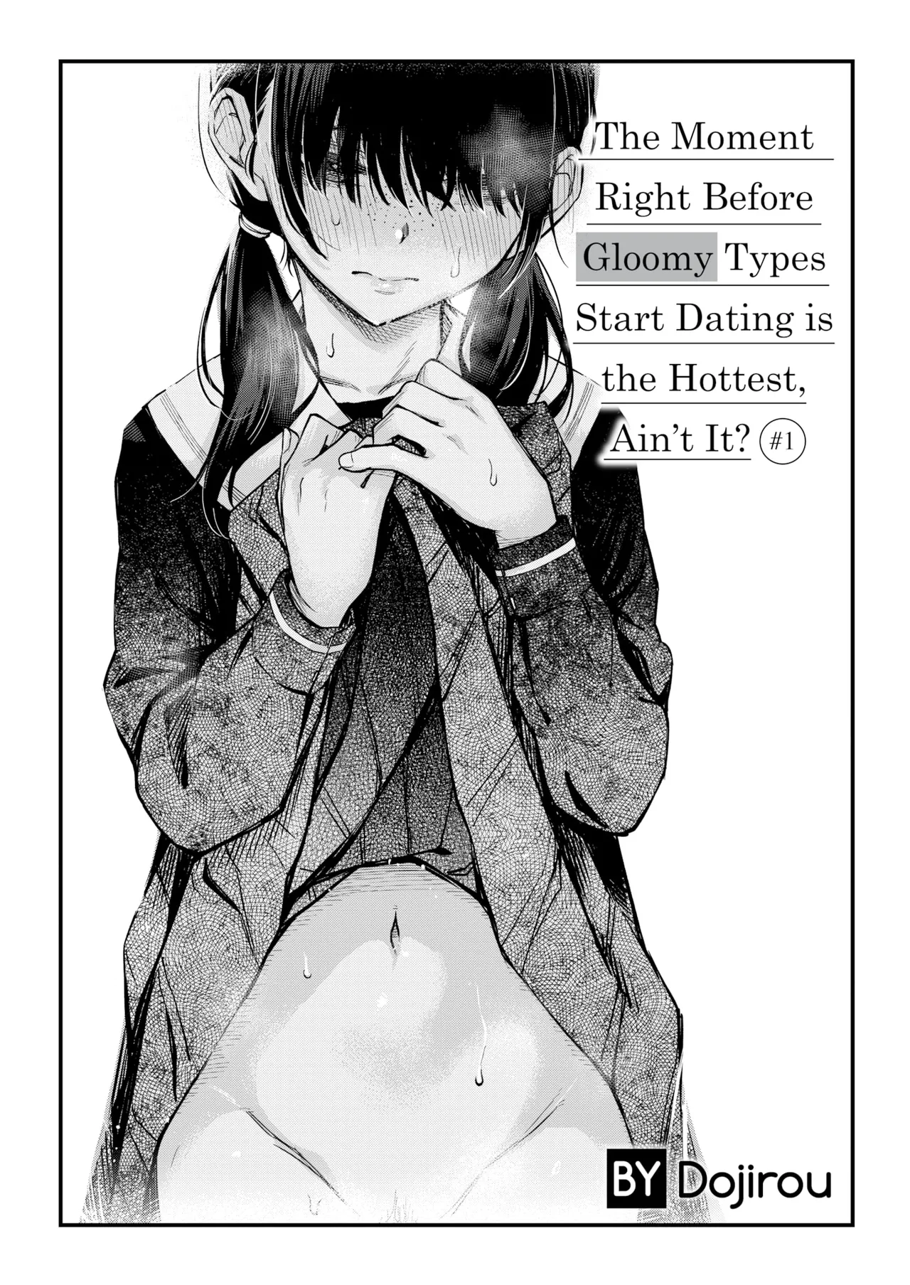 Sex Between Gloomy Types is the Hottest, Ain't It? page 53