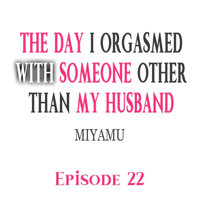 The Day I Orgasmed With Someone Other Than My Husband page 197