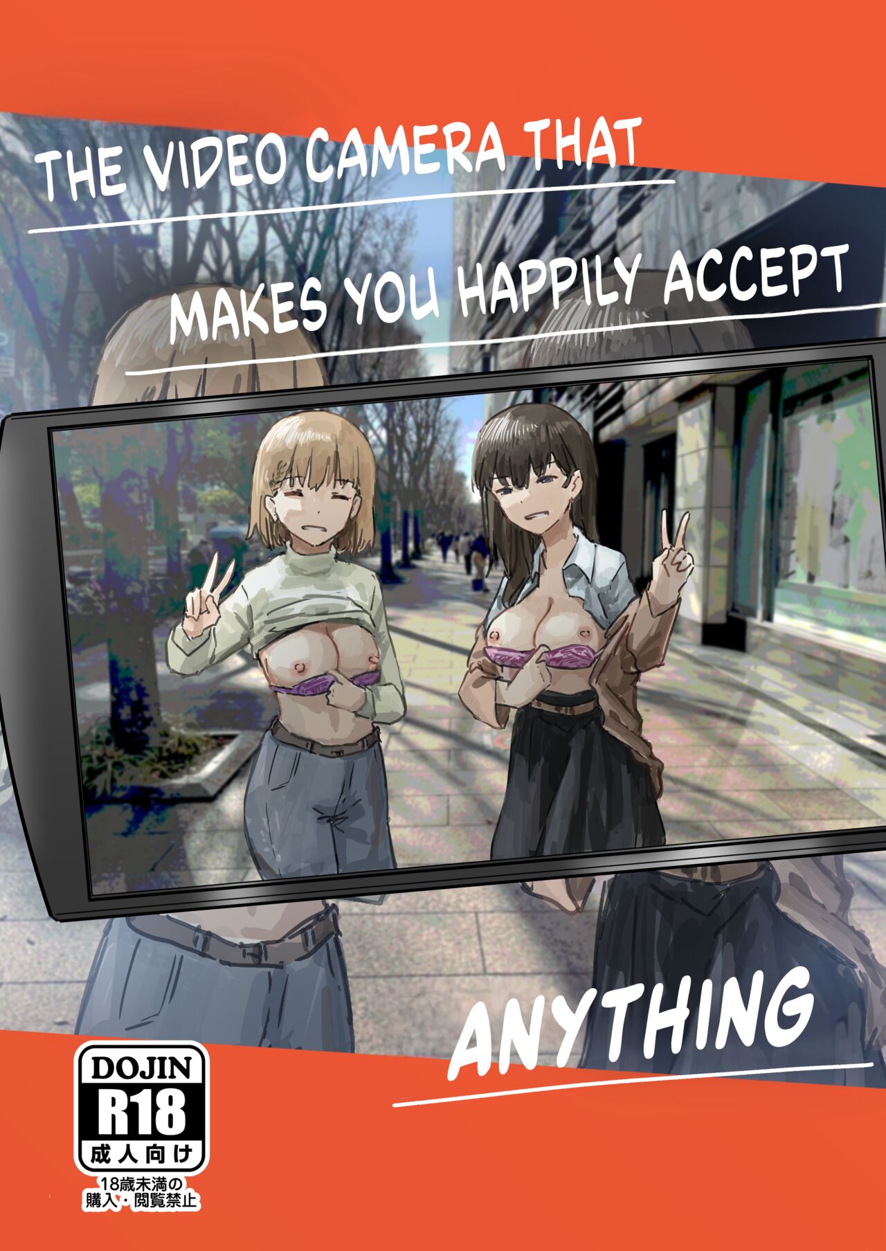 The Video Camera that Makes You Happily Accept Anything page 1
