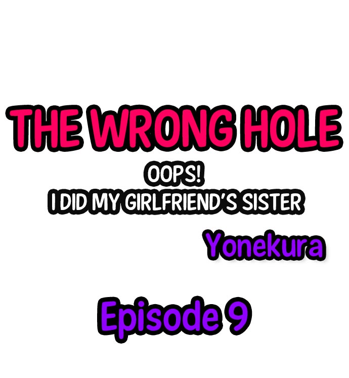 The Wrong Hole – Oops! I Did My Girlfriend’s Sister page 86