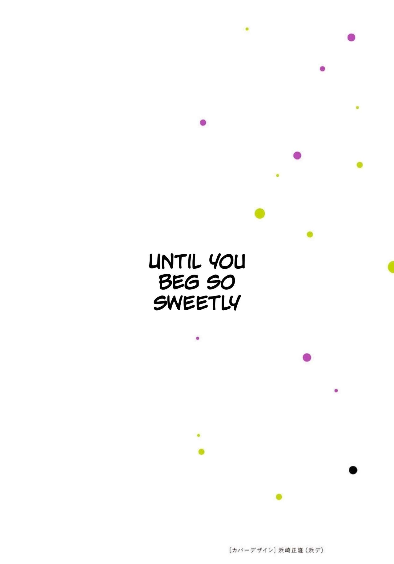 Until You Beg so Sweetly page 186