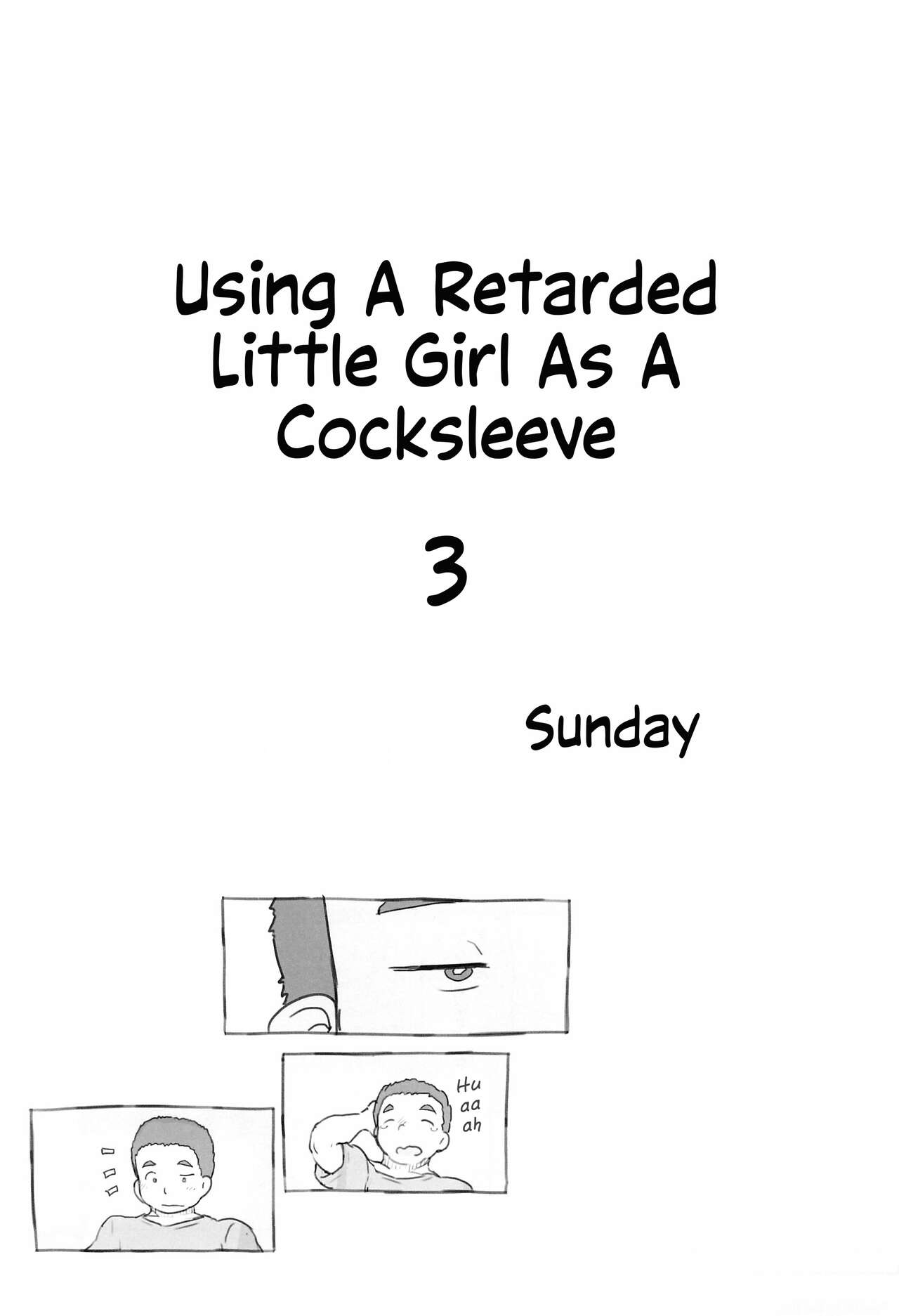 Using A Retarded Little Girl As A Cocksleeve 1-3 page 63