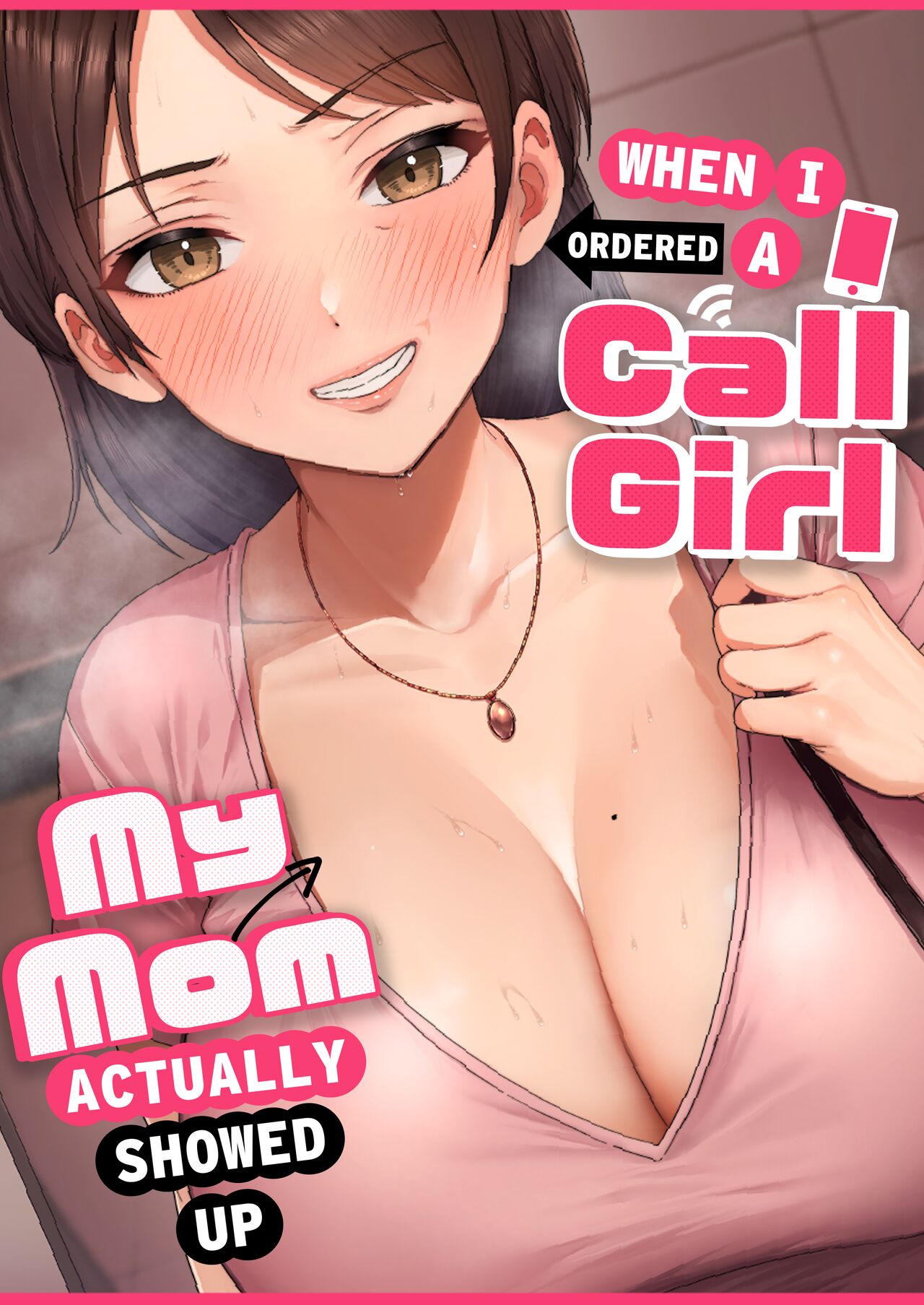 When I Ordered a Call Girl My Mom Actually Showed Up. page 1