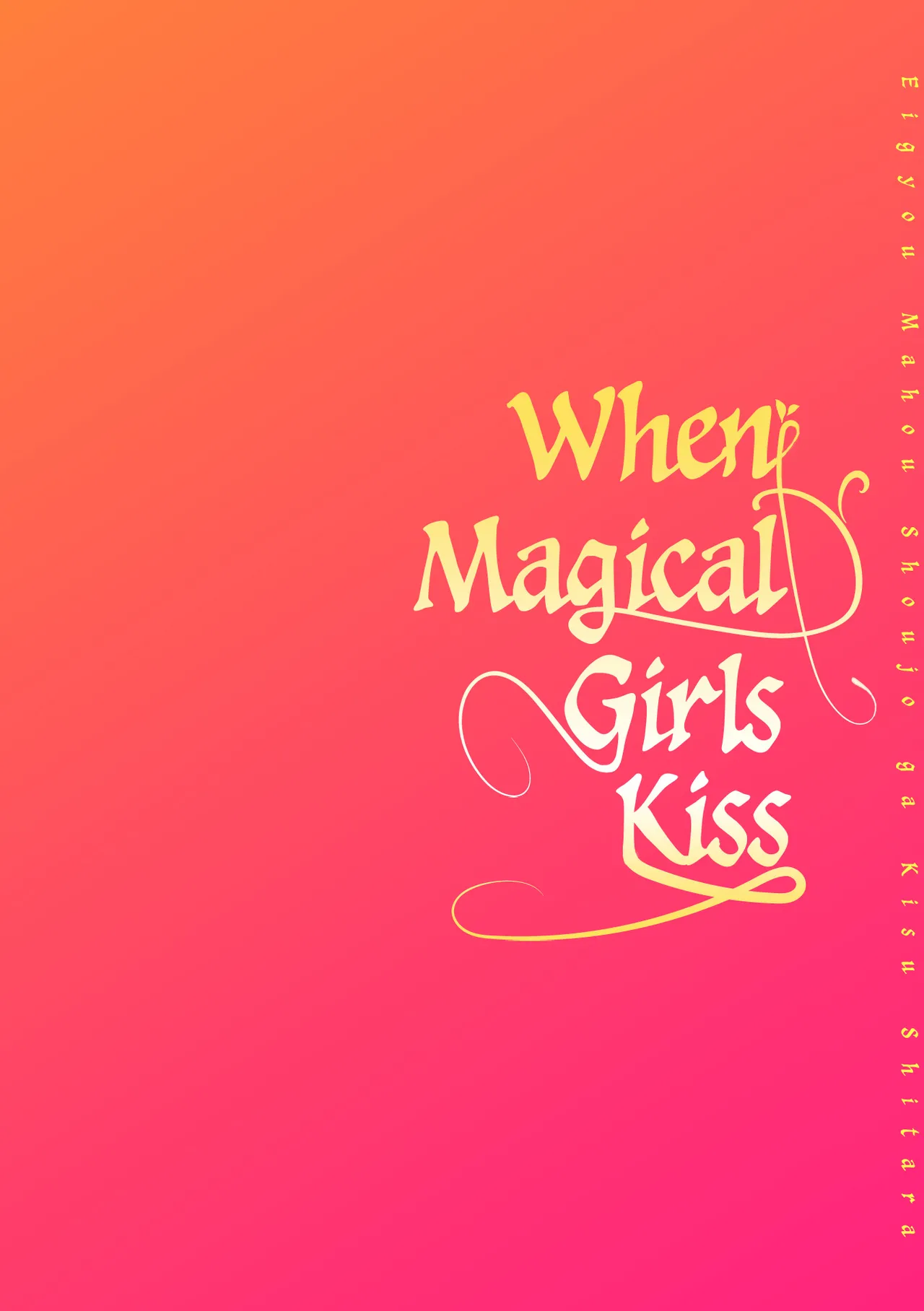 When Magical Girls Kiss Chapter 1-3 (END) + Extra page 31